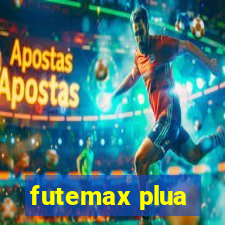 futemax plua